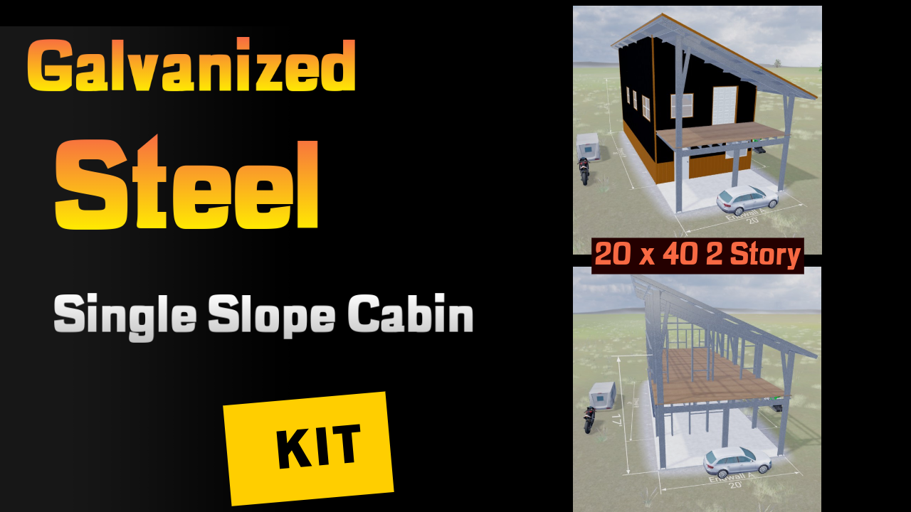 SINGLE SLOPE ROOF CABIN – Easy Up Steel Structures